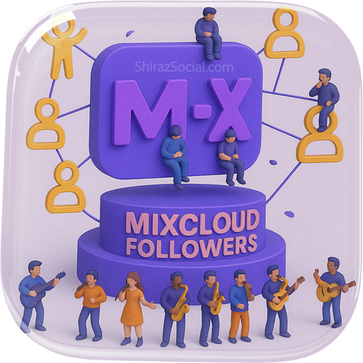 مزایای افزایش فالوور Mixcloud